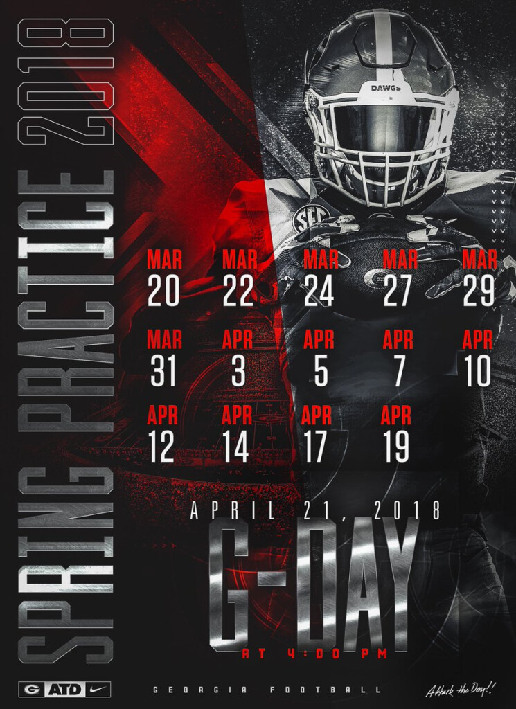 LOOK Georgia s Complete 2018 Spring Practice Schedule Revealed