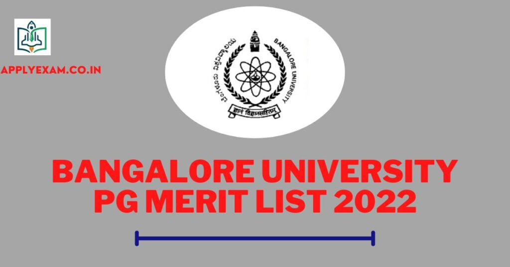 Bangalore University PG Merit List 2022 Download BU PG Admission 