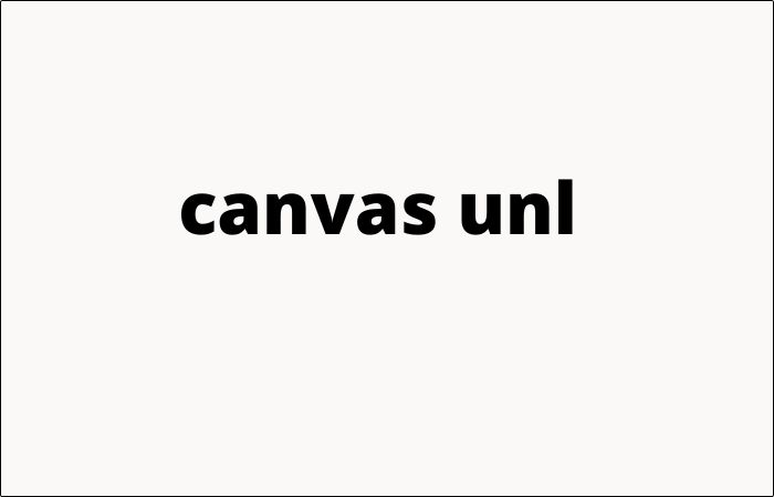 Canvas UNL University Of Nebraska Lincoln 2022