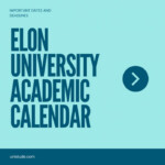 Elon Academic Calendar 2022 2023 Important Dates Unistude