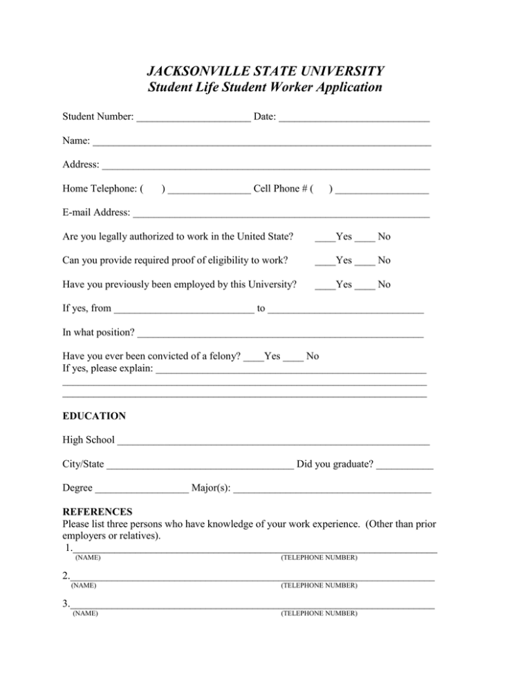 JACKSONVILLE STATE UNIVERSITY Student Life Student Worker Application