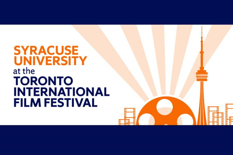 Join Syracuse University At TIFF Syracuse edu