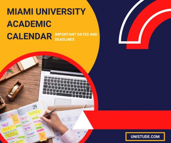 Miami University Academic Calendar 2022 2023 Vital Dates