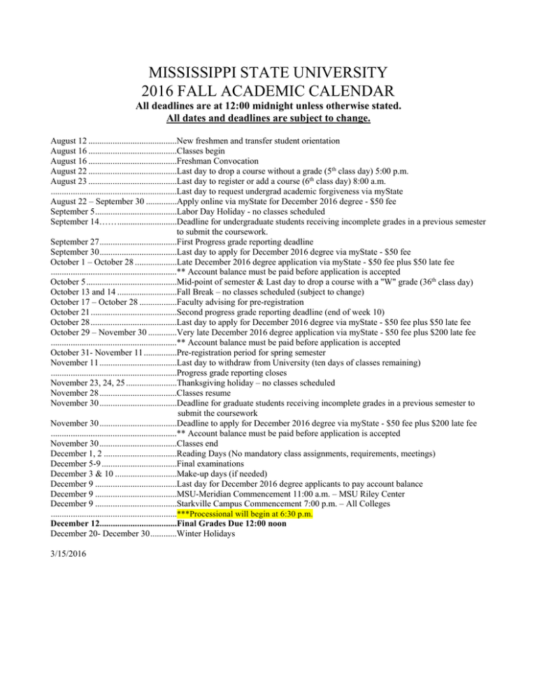 Mississippi State University 2016 Fall Academic Calendar