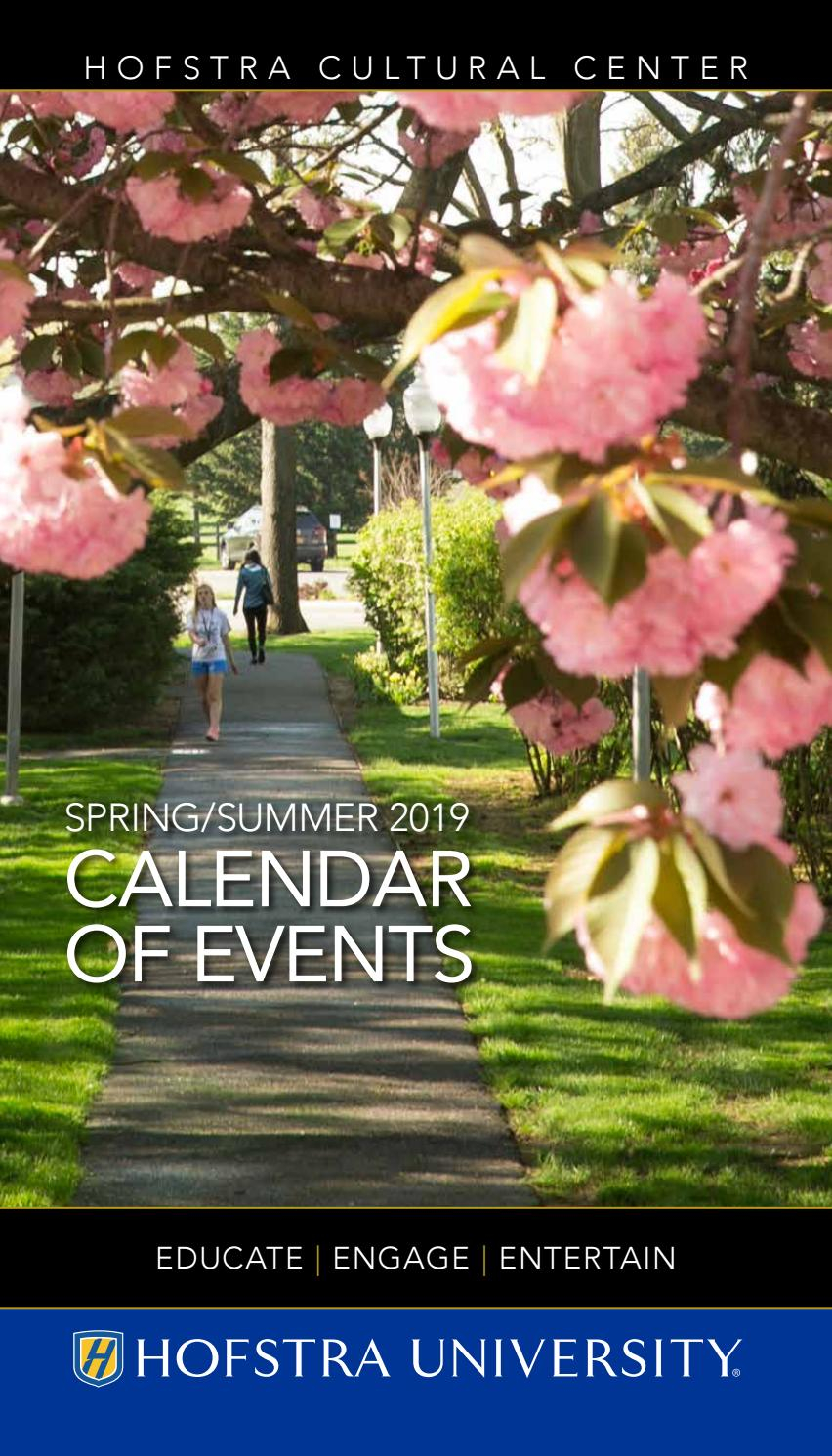 Spring Summer 2019 Calendar Of Events Hofstra Cultural Center By