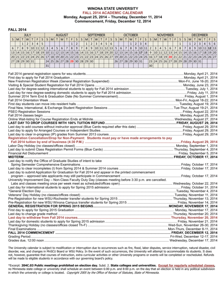 WINONA STATE UNIVERSITY FALL 2014 ACADEMIC CALENDAR